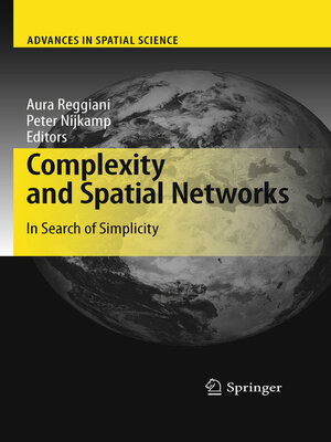cover image of Complexity and Spatial Networks